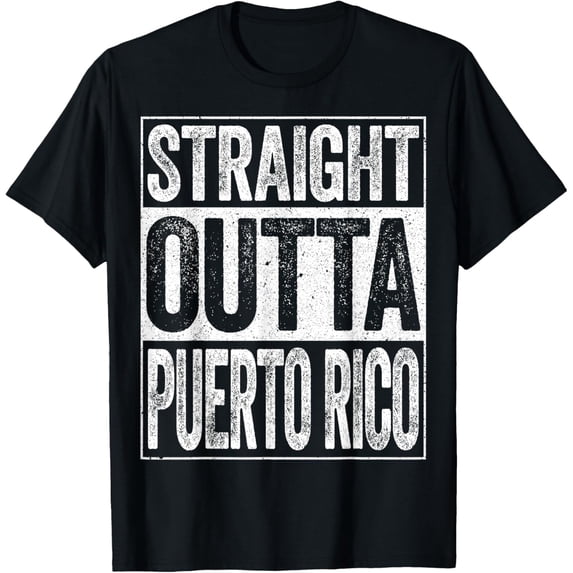 Straight Outta Puerto Rico T-Shirt T-Shirt mens t shirt,black,women,funny,misfits,men,journey