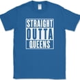 thumbnail image 1 of Straight Outta Queens New York NY T-Shirt Funny State Pride Humor Text Tee - Royal Blue, M, 1 of 1