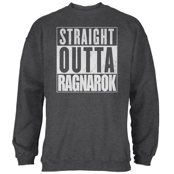 Straight Outta Ragnarok Viking Mens Sweatshirt Deep Heather 2XL