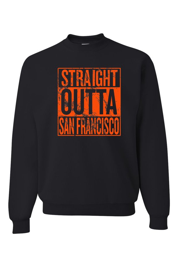 Straight Outta San Francisco SF Fan | Fantasy Baseball Fans | Mens Sports Crewneck Graphic Sweatshirt, Black, Small