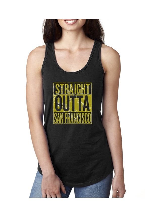 Straight Outta San Francisco SF Fan Pride Sports Ladies Racerback Tank Top