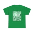thumbnail image 1 of Straight Outta Shoulder Surgery Funny Get Well T-Shirt, 1 of 1