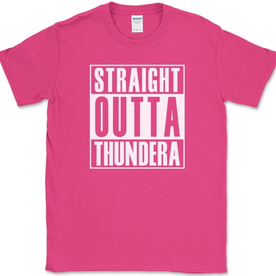 Straight Outta Thundera T-Shirt Funny TV Show Cats Humor Text Tee - Pink, 5XL