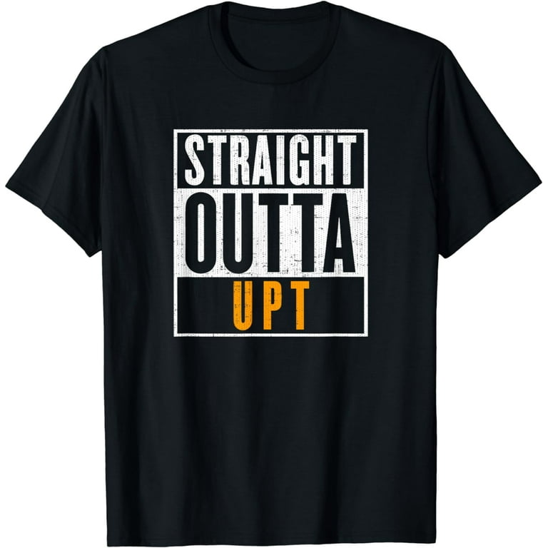 Straight Outta Upt Out Of Unpaid Time T Shirt 2 Straight Outta Upt Out Of Unpaid Time T Shirt 2