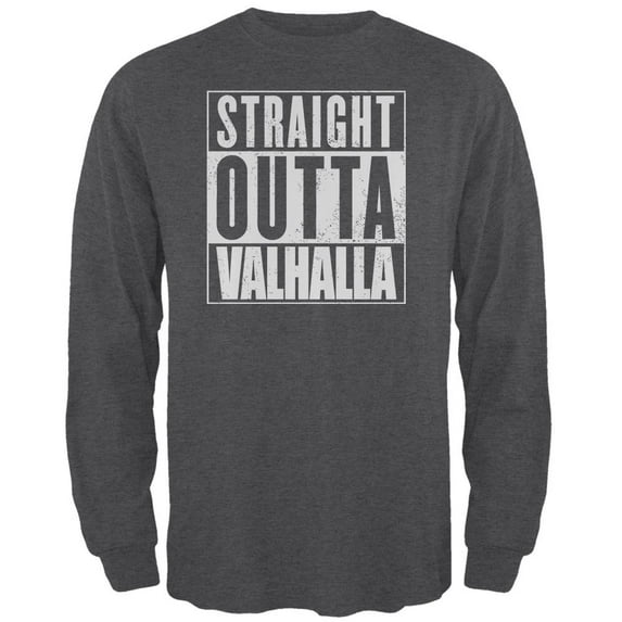 Straight Outta Valhalla Viking Valkyrie Mens Long Sleeve T Shirt Deep Heather X-LG