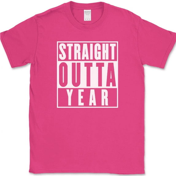 Straight Outta Year Custom Personalized T-Shirt Funny BIRTH YEAR Birthday Tee - Pink, 4XL