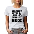 thumbnail image 1 of Straight Outta the Penalty Box feat. Hockey Player, White T-Shirt, Small, 1 of 5