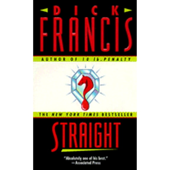 Pre-Owned Straight (Paperback) by Dick Francis