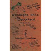Straight Shot Straight Shot Beachhead, Book 2, Paperback