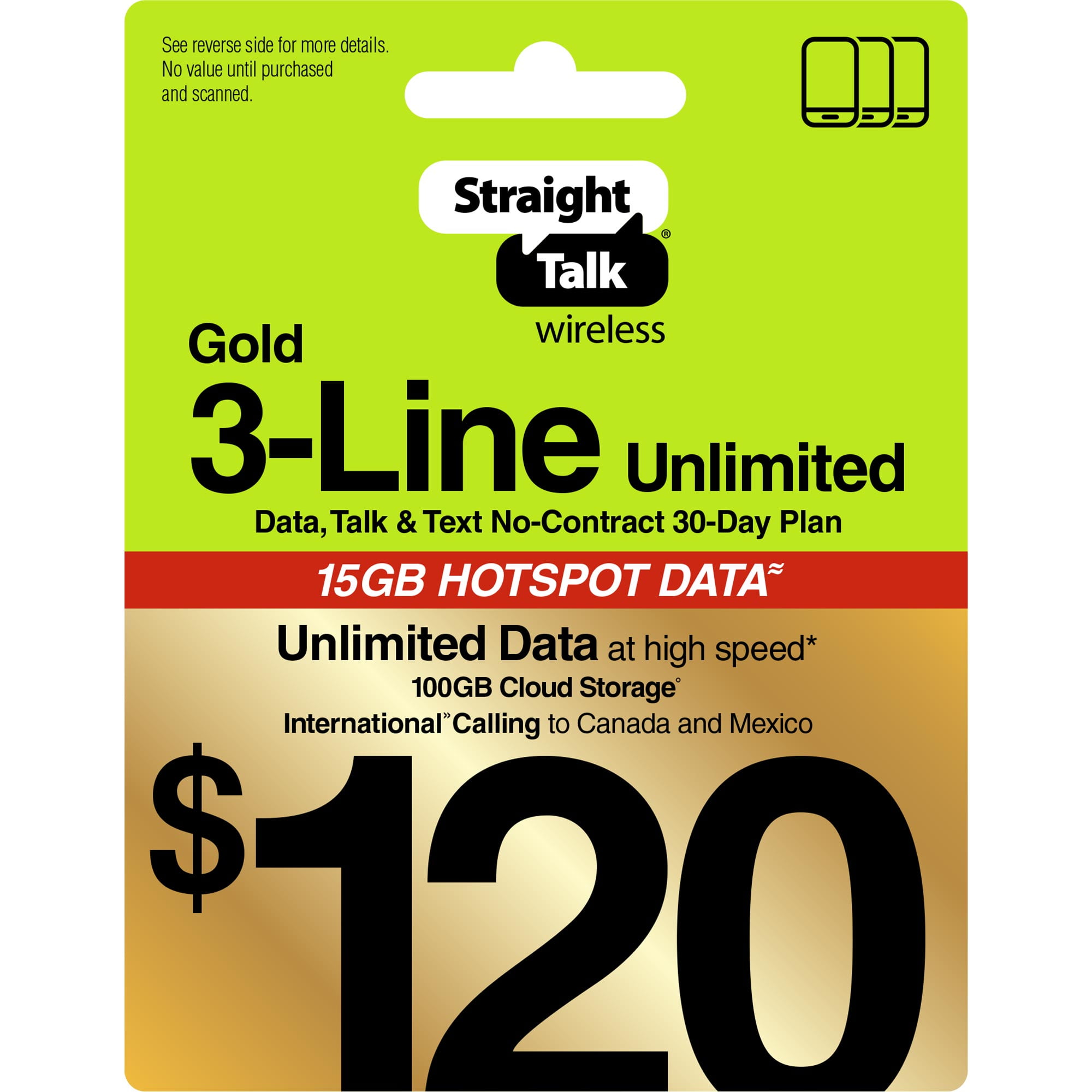 Straight Talk 120 Gold 3Line Unlimited 30Day Prepaid Plan, 15GB