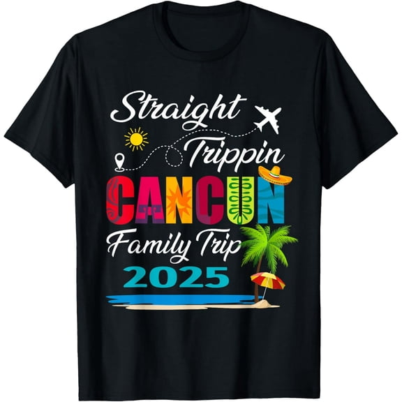 Straight Trippin' 2025 Family Trip Cancun Mexico Vacation T-Shirt Casual Short Sleeve Shirt