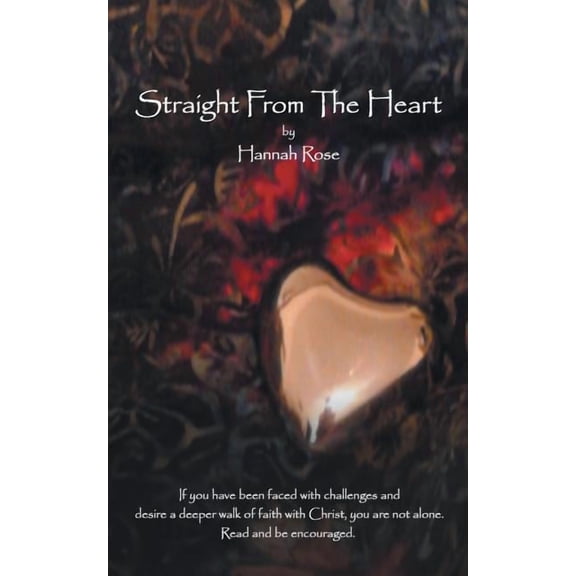 Straight from the Heart, (Paperback)
