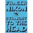 thumbnail image 1 of Straight to the Head (Paperback), 1 of 1