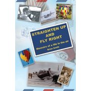 Straighten up and Fly Right, Paperback