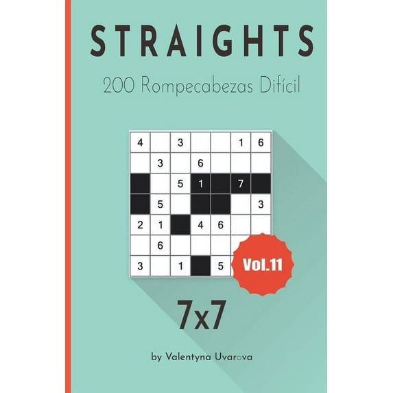 Straights: Straights : 200 Rompecabezas Difícil 7x7 vol. 11 (Series #11) (Paperback)