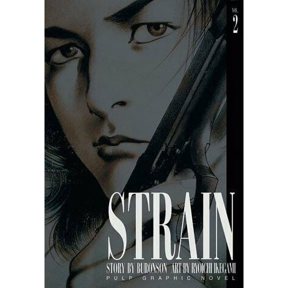 Strain (Viz) #2 VF ; Viz Comic Book