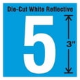 thumbnail image 1 of Stranco Die-Cut Refl. Number Label,5,3In H,PK5 DWR-3-5-5, 1 of 1