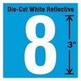 thumbnail image 1 of Stranco Die-Cut Refl. Number Label,8,3In H,PK5 DWR-3-8-5, 1 of 1