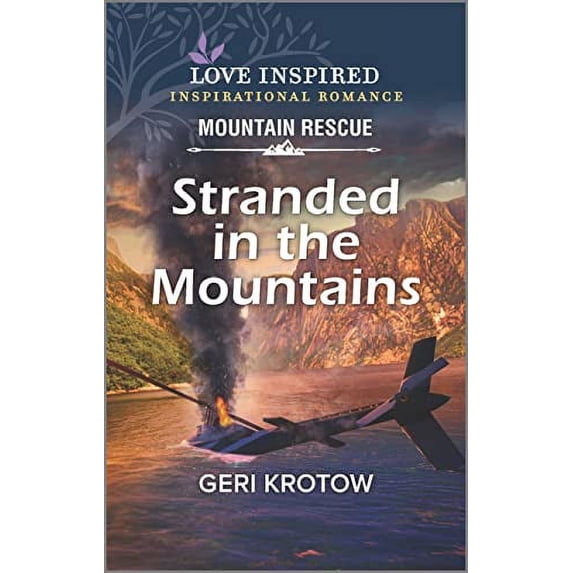 Pre-Owned Stranded in the Mountains (Mass Market Paperback) 1335427066 9781335427069