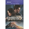 thumbnail image 1 of Pre-Owned Stranded with the Detective (Mass Market Paperback) 1335526420 9781335526427, 1 of 1