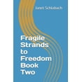 thumbnail image 1 of Strands to Freedom: Fragile Strands to Freedom Book Two (Paperback), 1 of 1
