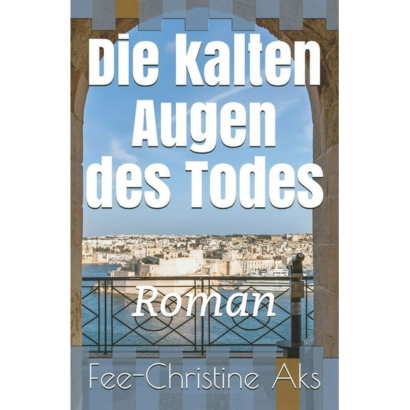 Strandtguth: Die kalten Augen des Todes: Roman (Paperback)