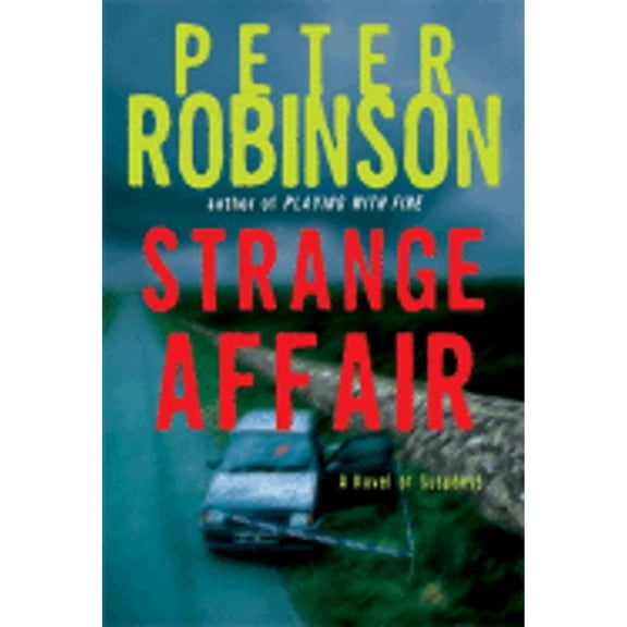 Pre-Owned Strange Affair (Hardcover) by Peter Robinson