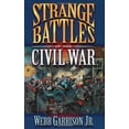 thumbnail image 1 of Pre-Owned Strange Battles of the Civil War (Paperback) 158182226X 9781581822267, 1 of 1