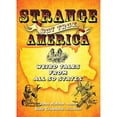 thumbnail image 1 of Pre-Owned Strange But True, America: Weird Tales from All 50 States (Paperback) 0964817551 9780964817555, 1 of 1