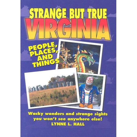 Pre-Owned Strange But True Virginia (Hardcover) 1581734115 9781581734119