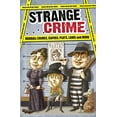 thumbnail image 1 of Pre-Owned Strange Crime (Paperback) 1684122775 9781684122776, 1 of 1