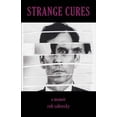 thumbnail image 1 of Strange Cures, (Paperback), 1 of 1