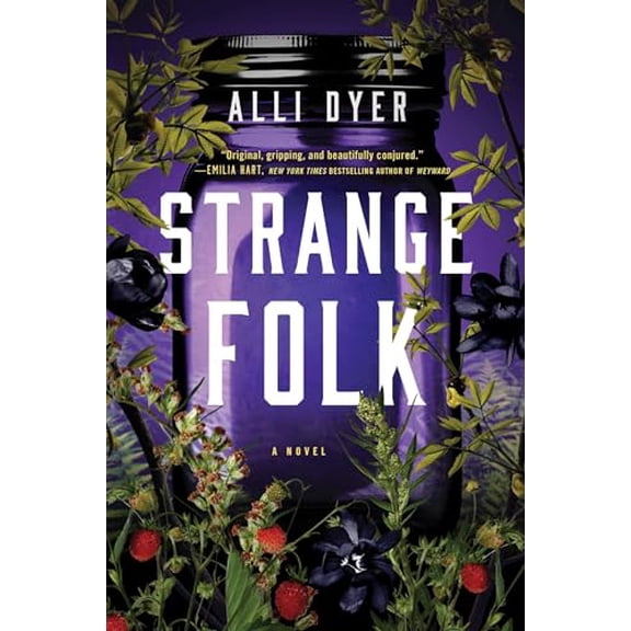 Pre-Owned Strange Folk (Hardcover) 166804577X 9781668045770