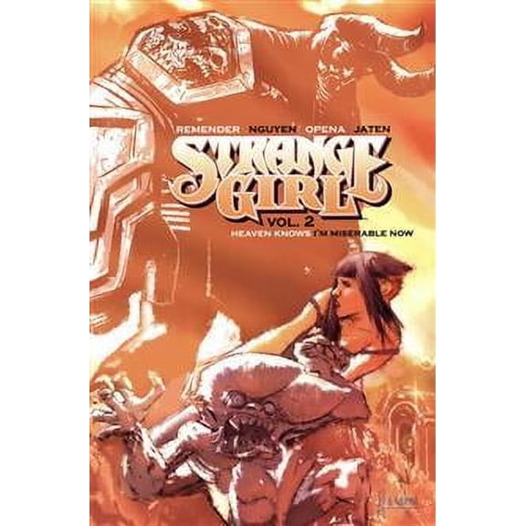 Strange Girl TP Vol 2 Heaven Knows I'm Miserable Now Image Comics Paperback Book