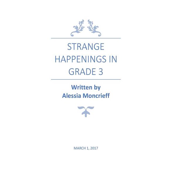 Strange Happenings in Grade 3: Fairytale/Horror, (Paperback)