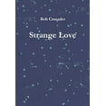 thumbnail image 1 of Strange Love, (Paperback), 1 of 1