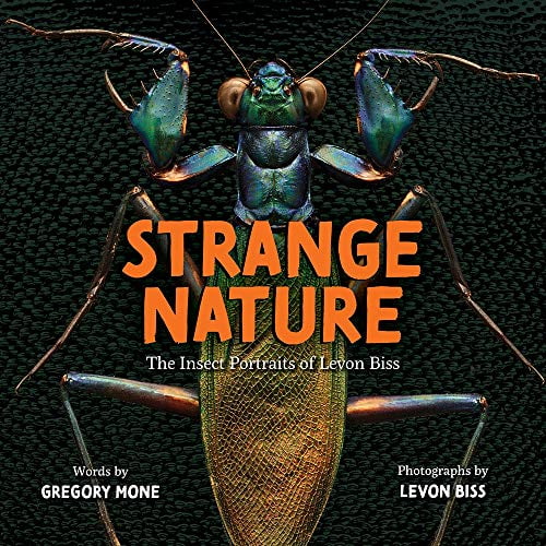 Pre-Owned Strange Nature: The Insect Portraits of Levon Biss (Hardcover) 1419731661 9781419731662