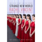 RACHEL VINCENT Strange New World (Hardcover)