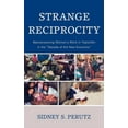 thumbnail image 1 of Strange Reciprocity: Mainstreaming Women's Work in Tepotzlan in the 'Decade of the New Economy', (Hardcover), 1 of 1