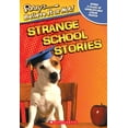 thumbnail image 1 of Pre-Owned Strange School Stories (Ripley's Believe It or Not! (Scholastic Unnumbered Paperback)) Paperback, 1 of 1