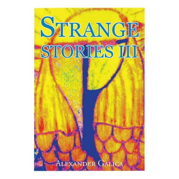 Strange Stories III