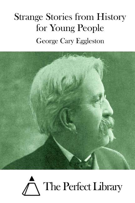 Strange Stories from History for Young People, (Paperback)