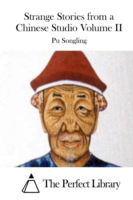 Strange Stories from a Chinese Studio Volume II, (Paperback)