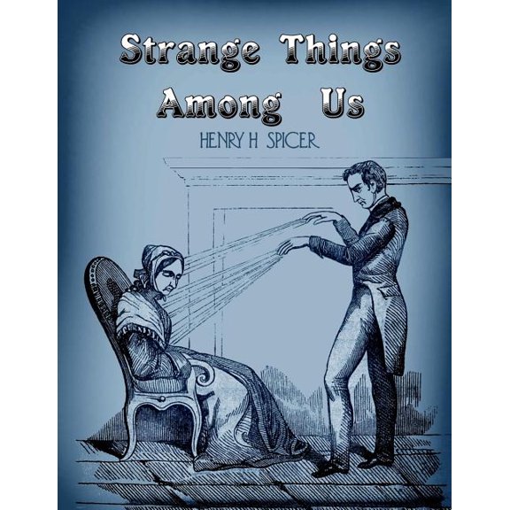 Strange Things Among Us, (Paperback)