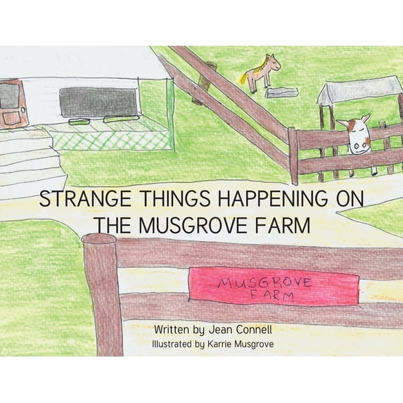 Strage Stuff Strange Things Happening on the Musgrove Farm, (Paperback) - Walmart.com