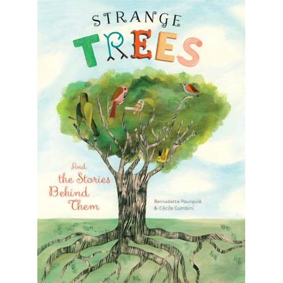 Strange Trees : And the Stories Behind Their Names (Hardcover)