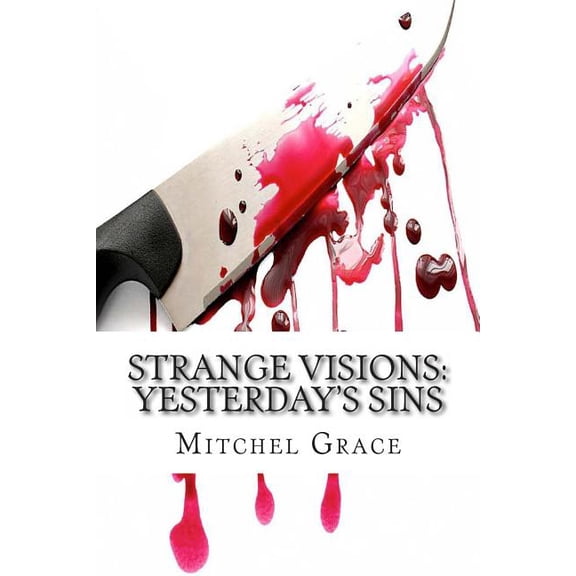Strange Visions: Yesterday's Sins