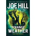 thumbnail image 1 of Pre-Owned Strange Weather : Four Short Novels (Paperback) 9780062663122, 1 of 1