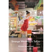 Strange Weather in Tokyo : A Novel (Paperback)