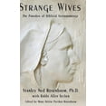 thumbnail image 1 of Strange Wives: The Paradox of Biblical Intermarriage (Hardcover), 1 of 1